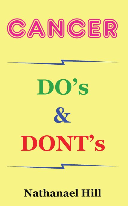 Cancer Do's & Don'ts