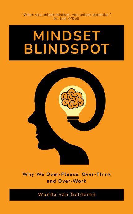 "Mindset Blindspot" an orange cover with the title in a black bar at the top of the page. In the middle of the page is an image of an outline of a head, facing to the left. Inside the head is a lightbulb in yellow, and a brain outline. Below the image is